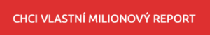 Chci vlastní report